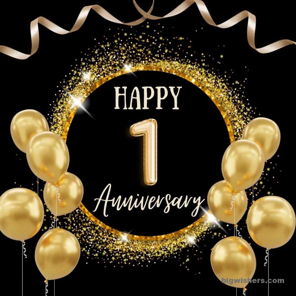 Black background with sprinkle golden and golden balloons written happy 1 anniversary